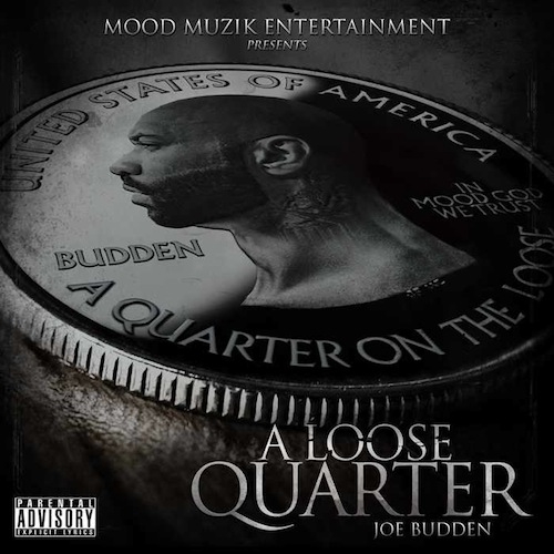Joe Budden – A Loose Quarter