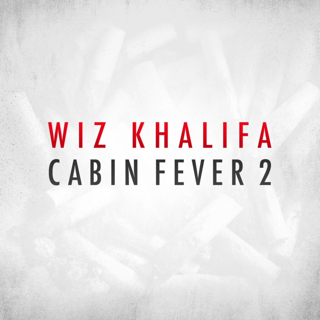 Wiz Khalifa – Cabin Fever 2